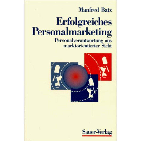 Erfolgreiches Personalmarketing